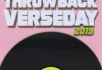 DJ Vyrusky Throwback Verseday 2019 mp3 download