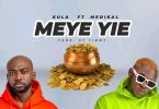 Kula – Meye Yie Ft Medikal mp3 download (Prod By Timmy)