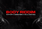 Runtown Body Riddim Ft Darkovibes & Bella Shmurda mp3 download