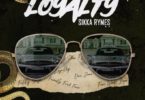 Sikka Rymes – Loyalty mp3 download