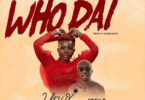 Unyx Who Dat Ft Joey B mp3 download