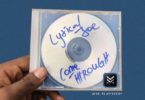 Lyrical Joe – Come Through mp3 download