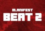 M.anifest – Beat 2 mp3 download