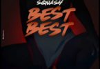 Squash – Best Best mp3 download