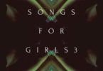 E.L – Songs For Girls 3 ep download