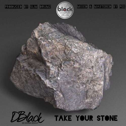 d-black take your stone