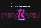 E.L – Revival Ft Sarkodie mp3 download