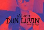 Ialien - Dun Luvin mp3 download