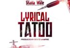 shatta wale lyrical tattoo
