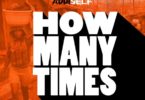 Addi Self – How Many Times mp3 download