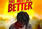 Afriqa – Tins Must Get Better mp3 download