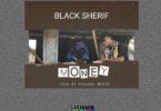 Black Sherif – Money mp3 download