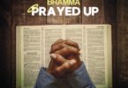 Bramma – Prayed Up mp3 download