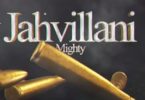 Jahvillani – Mighty mp3 download