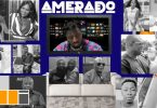 Amerado – Yeete Nsem Episode 5 mp3 download