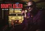 Bounty Killer – Go For Your Dreamz mp3 download