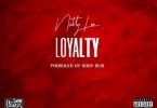 Natty Lee – Loyalty mp3 download