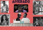 Amerado - Yeete Nsem (Episode 11)