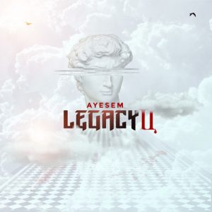 Ayesem - Legacy 2 EP (Full Album)