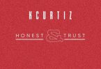 K.Curtiz – Honest & Trust mp3 download