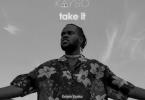 Kayso - Take it
