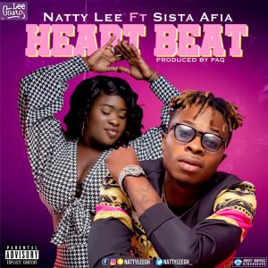 Natty Lee - Heartbeat ft Sista Afia (Prod. by Paq)