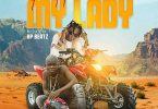 Patapaa – My Lady Ft AY Poyoo mp3 download