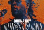 Burna Boy – Real Life Ft Stormzy