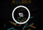 Demarco - Skill Mi Skill (Prod. by Demarco)