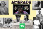 Amerado - Yeete Nsem (Episode 15)