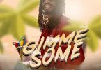 Gyptian – Gimme Some mp3 download