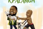 Kweli – Kpalanga Ft Ay Poyoo mp3 download