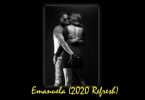 Ofori Amponsah – Emanuela (2020 Refresh) Ft Kuami Eugene & Baroski