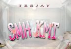 Teejay – Smh Kmt mp3 download