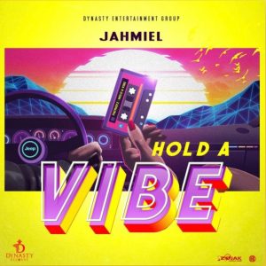 Jahmiel - Hold A Vibe