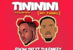 Edoh YAT – Tininini (My Thing) Ft Tulenkey