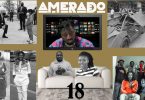 Amerado - Yeete Nsem (Episode 18)