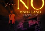 Larruso - No Man's Land (Prod. by TheOneBeatz)