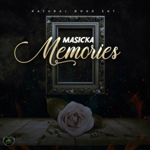 Masicka - Memories [Gold Leaf Riddim]