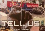 Skales - Tell Us (#EndSARS)