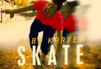 Vybz Kartel – Skate