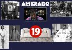 Amerado - Yeete Nsem (Episode 19)