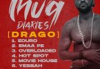 Yaa Pono - Thug Diaries [Drago] EP (Full Album)