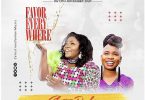 Celestine Donkor – Favor Everywhere Ft. Evelyn Wanjiru