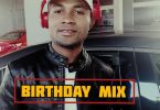 DJ Iyke - Birthday Mix Vol. 1