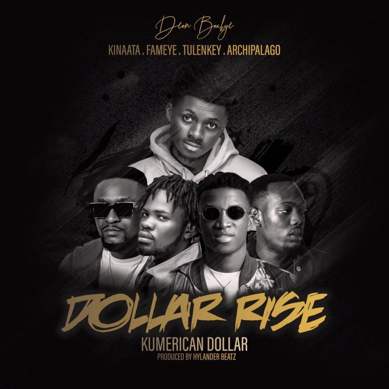 Download MP3 Deon Boakye Dollar Rise (Kumerican Dollar) Ft. Kofi