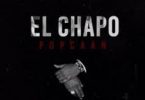 Popcaan – El Chapo