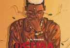 Lil Frosh – Oshaa (Prod. by Vstix)