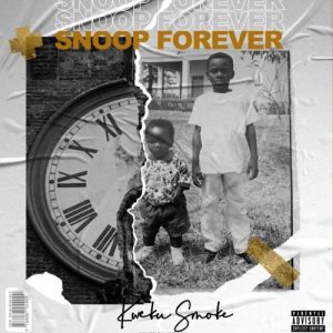 Kweku Smoke - Snoop Forever (Full Album)