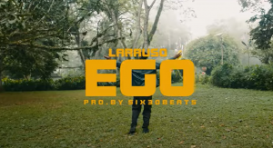 Larruso - Ego (Official Video)